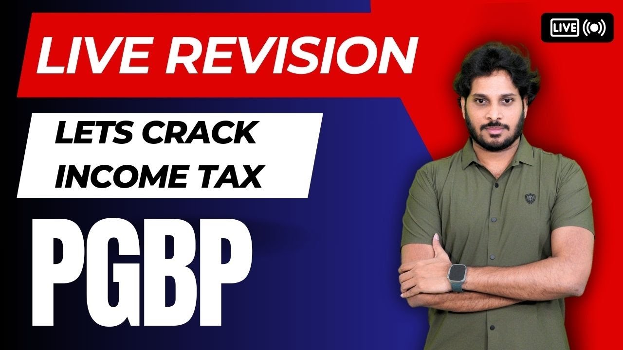 PGBP | Most Important Chapter Income tax | Jan 2025