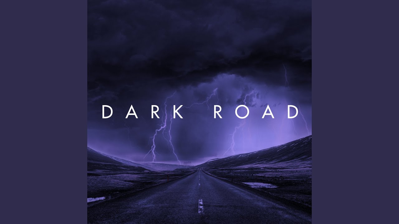 Dark Road