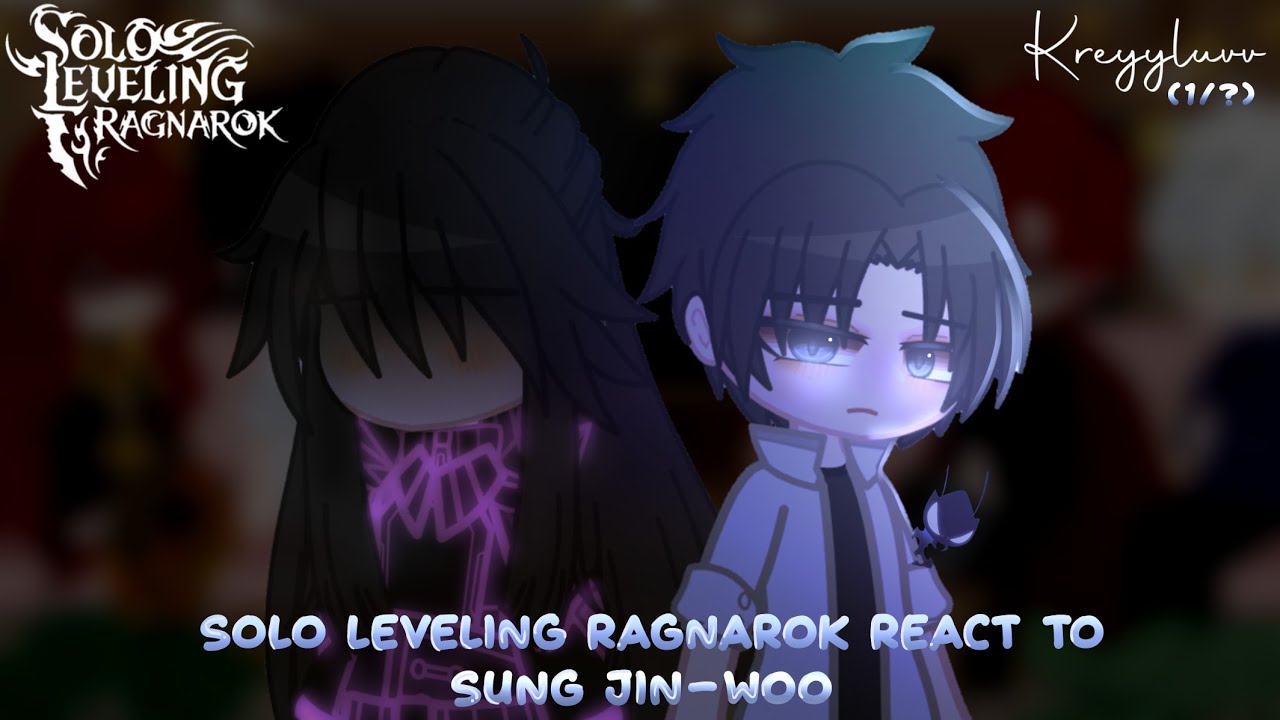 ༺𓆩Solo Leveling Ragnarok React To Sung Jin-Woo (1/?) ⚔ credits on description ⚔ Kreyyluvv𓆪༻