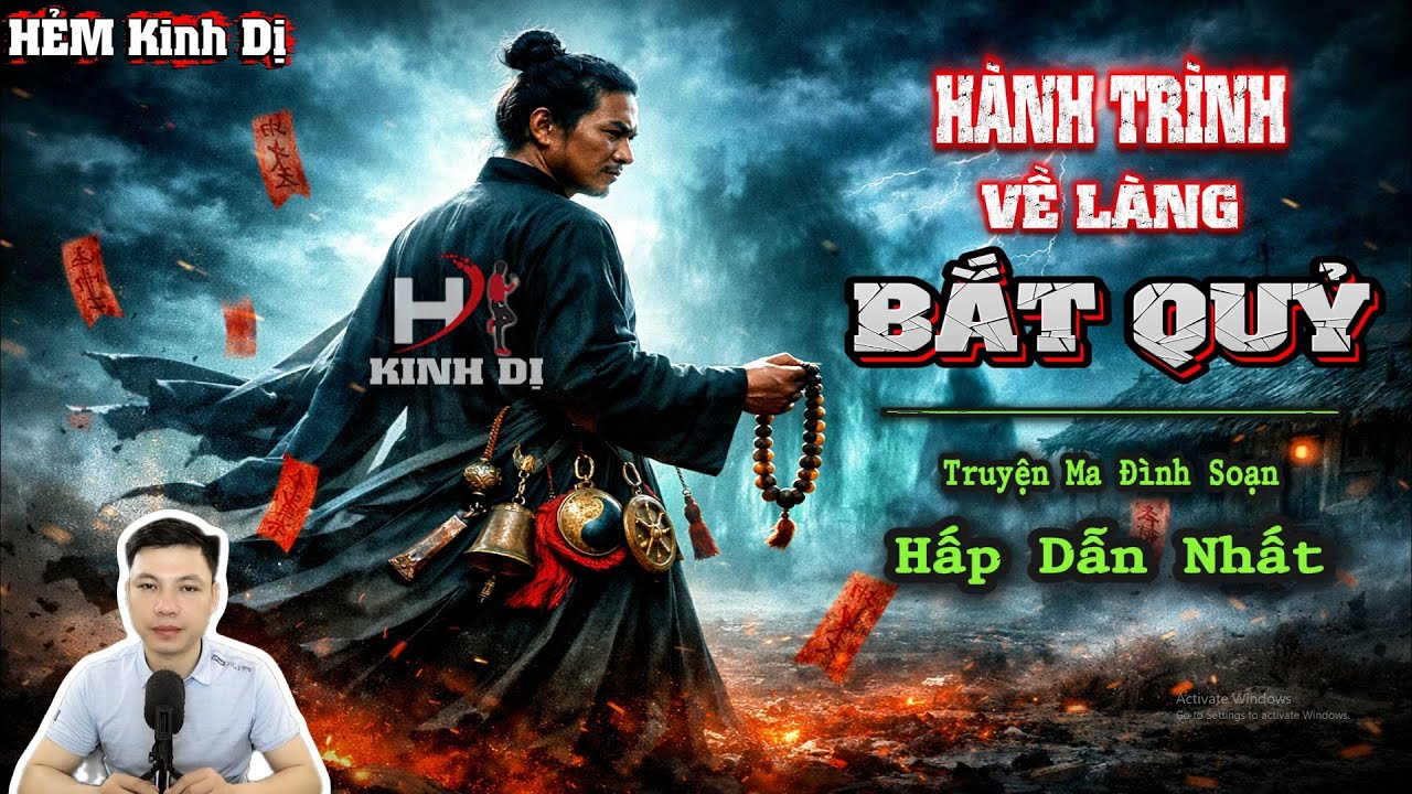 Hành Trình Về Làng Bắt Quỷ - Truyện Ma Đình Soạn Hấp Dẫn Nhất