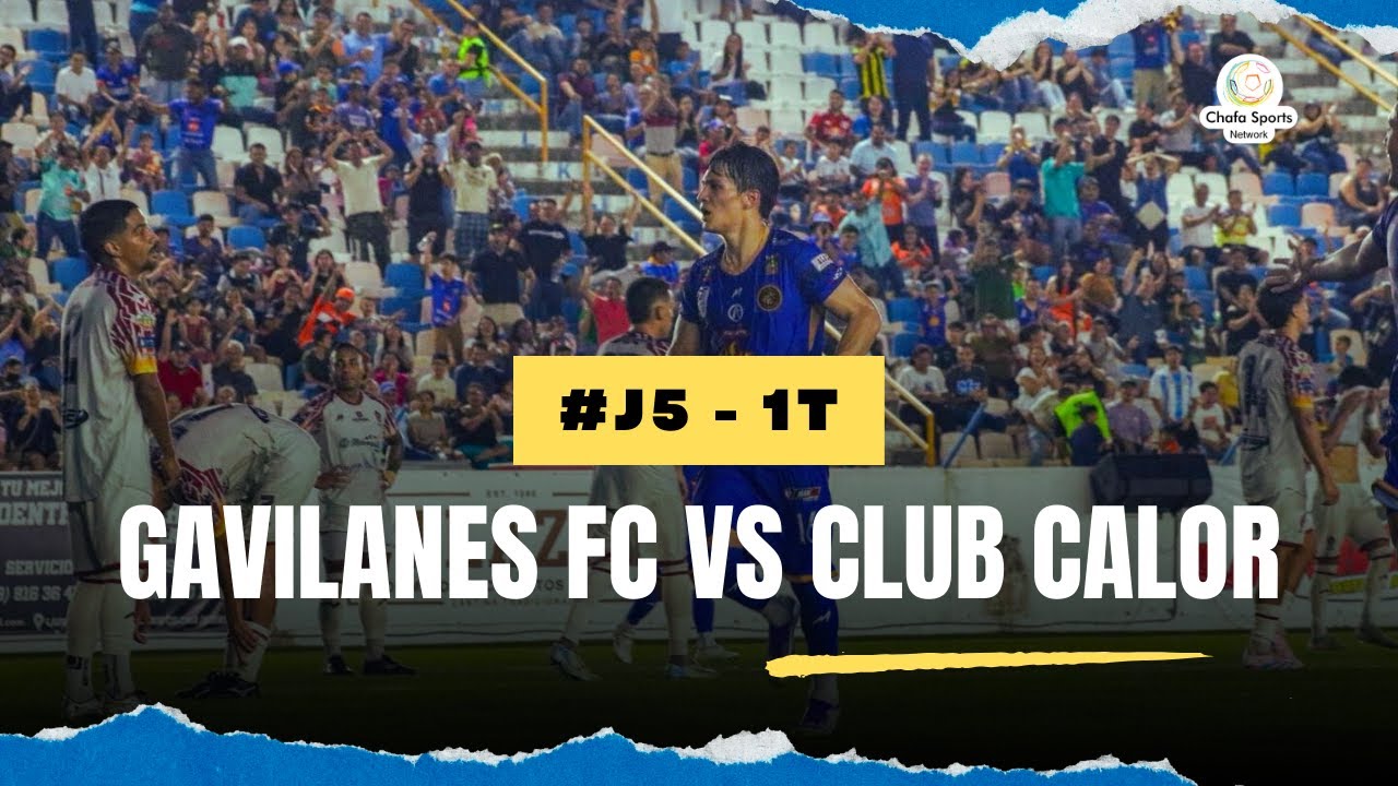 Gavilanes FC vs Club Calor 