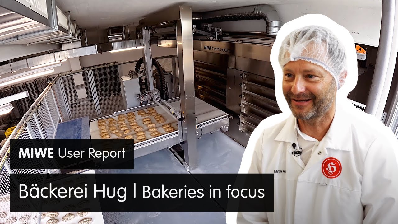 MIWE user report: Bäckerei Hug | Bakeries in focus