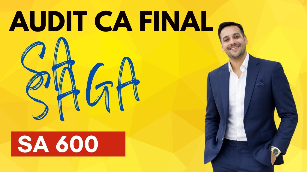 SA 600 COMPREHENSIVE I AUDIT CA FINAL I WITH PYQs I CA Ankit Oberoi