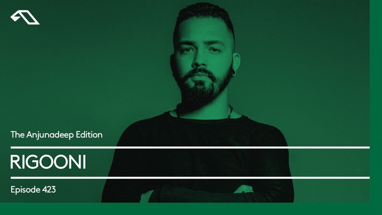 The Anjunadeep Edition 423 with RIGOONI