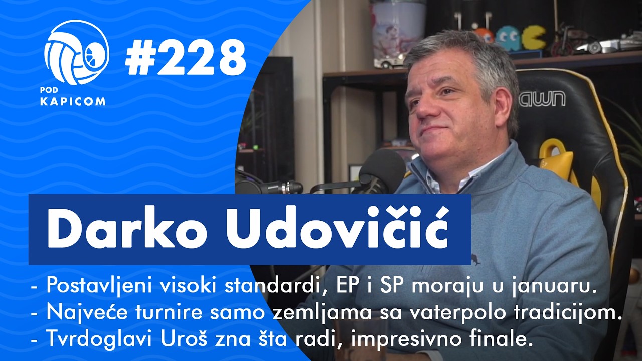 Pod kapicom #228 - Darko Udovičić: Beograd važniji od Pariza!