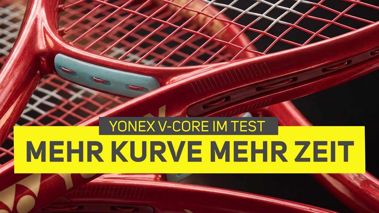 Der neue Yonex VCORE im Playtest &ndash; Viel Topspin und die perfekte Flugkurve | Playtest | Tennis-Point