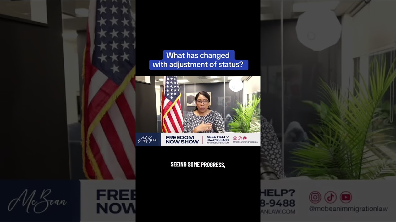 What Has Changed With Adjustment of Status?