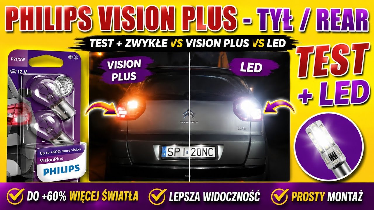Żar&oacute;wki samochodowe Philips Vision PLUS - Tył TEST