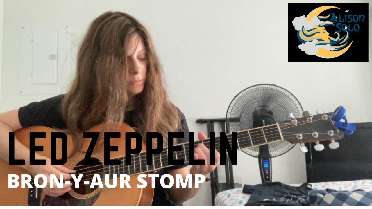 Bron-Y-Aur Stomp - Led Zeppelin (Cover) by Alison Solo