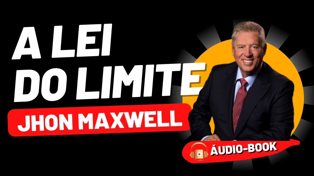 LEI 01 - A LEI DO LIMITE - AS 21 LEIS IRREFUTÁVEIS DA LIDERANÇA - AUDIO BOOK. #audiobook #lideranca