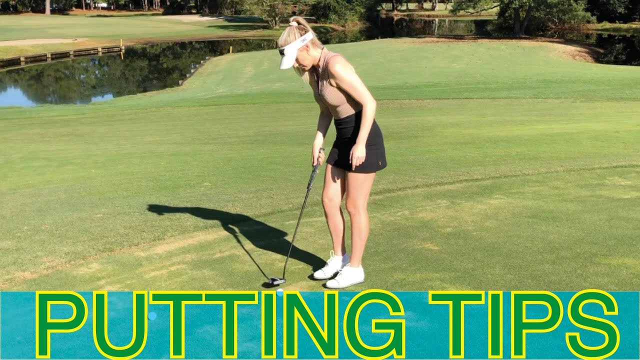 Putting Tips // How to Be a Better Putter