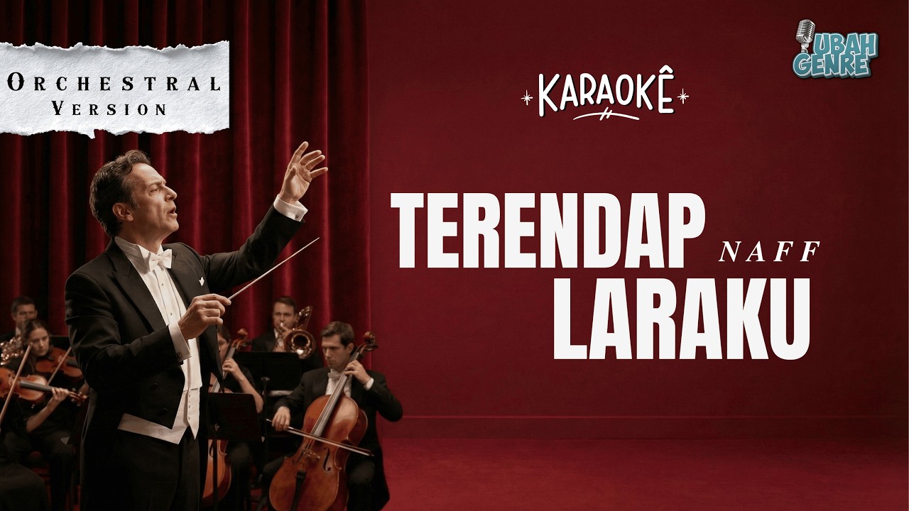 NAFF - TERENDAP LARAKU | (Karaoke Orchestral Version)
