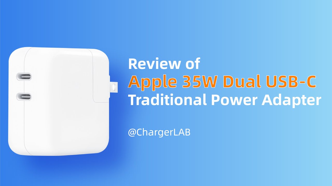 Review of Apple 35W Dual USB-C Traditional Power Adapter