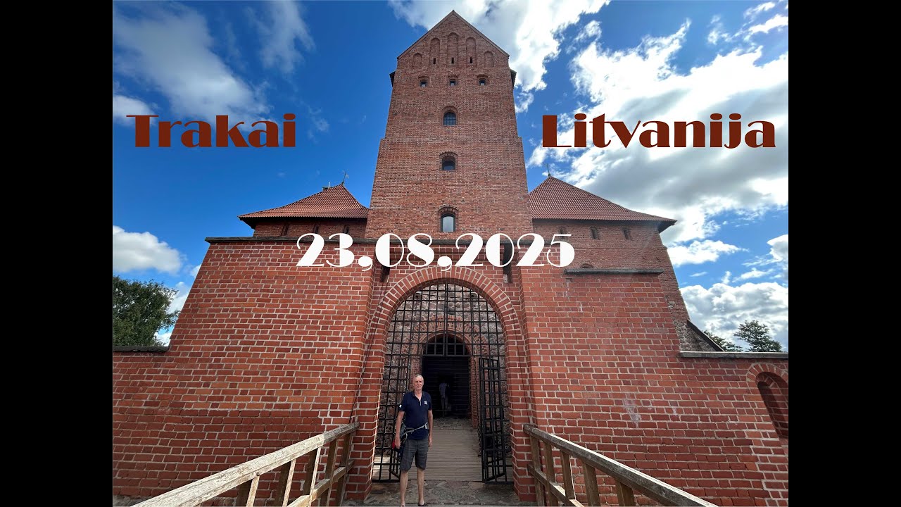 Trakai Litvanija 23 08 2025 VZ