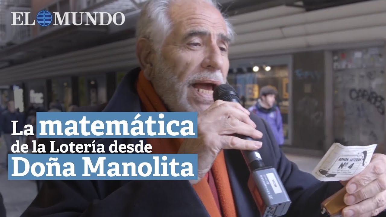 La matemática de la Lotería desde Doña Manolita