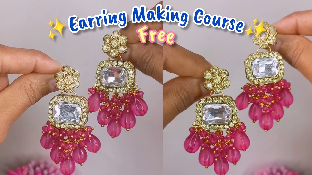 FREE Earrings Making Course PART 4 | How to make earrings 