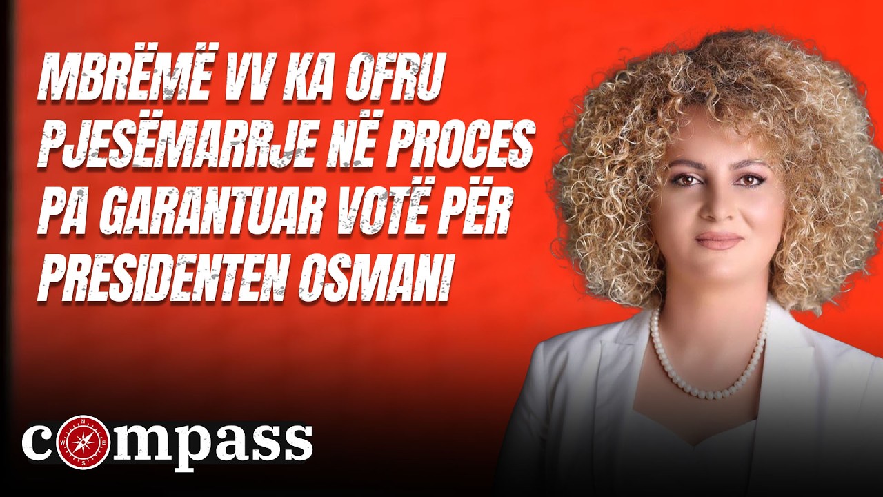 Donika Kadaj: Mbrëmë VV ka ofru pjesëmarrje në proces pa garantuar votë për presidenten Vjosa Osmani