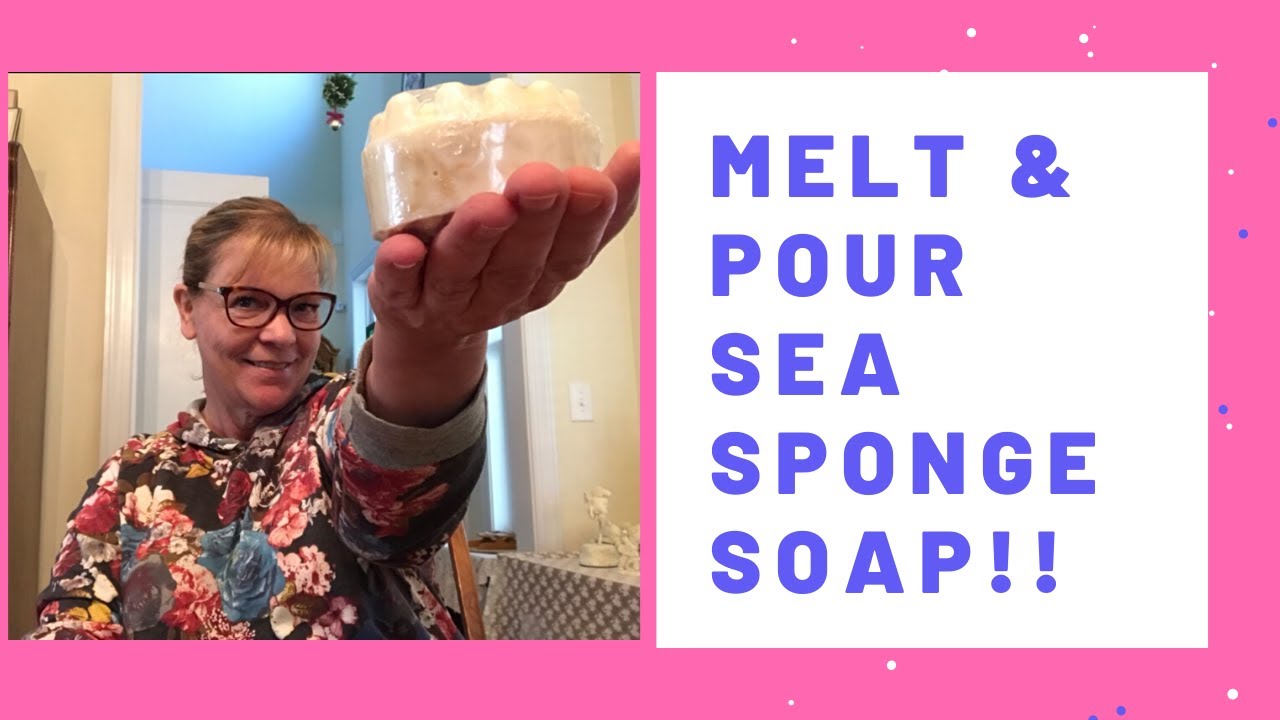 Melt and Pour Soap Tutorial - Tropical Sea Sponge Soap