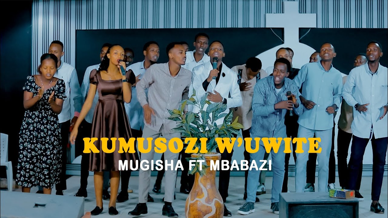 KUMUSOZI W'UWITEKA BY MUGISHA ft MBABAZI _PATRICK OFFICIAL  VIDEO 4K 2025