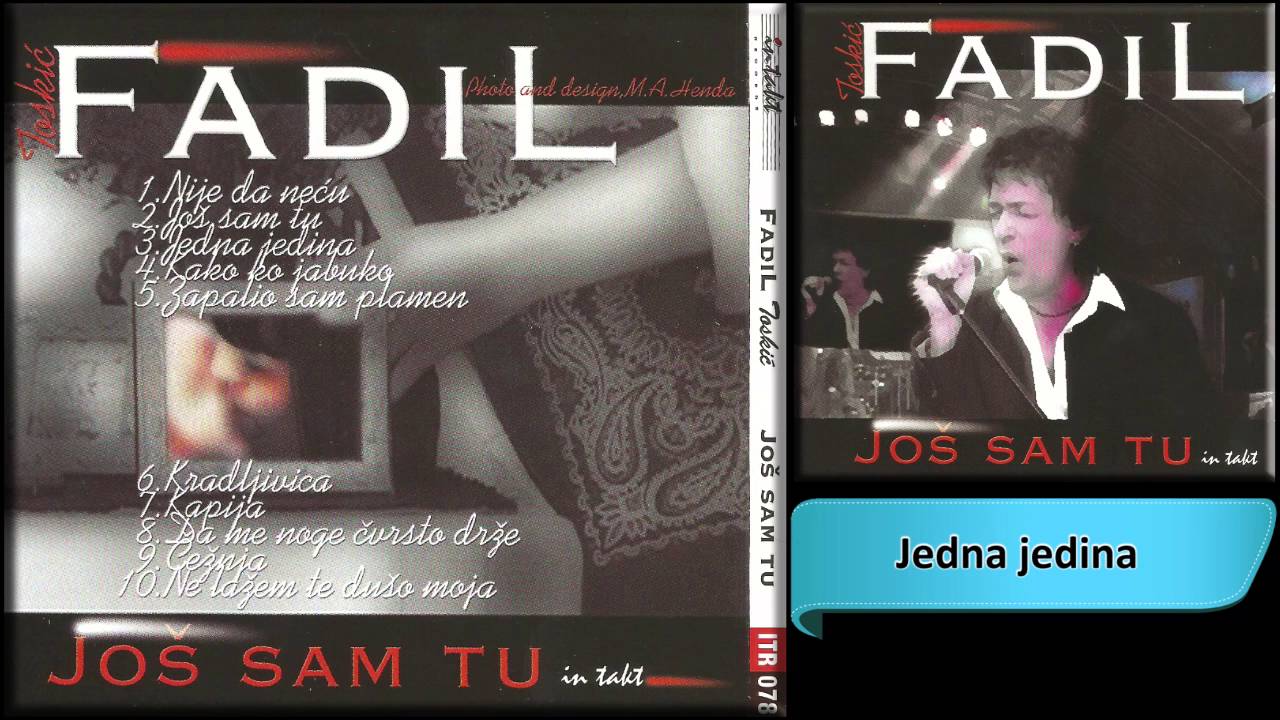 Fadil Toskic - Jedna jedina - (Audio 2001) HD