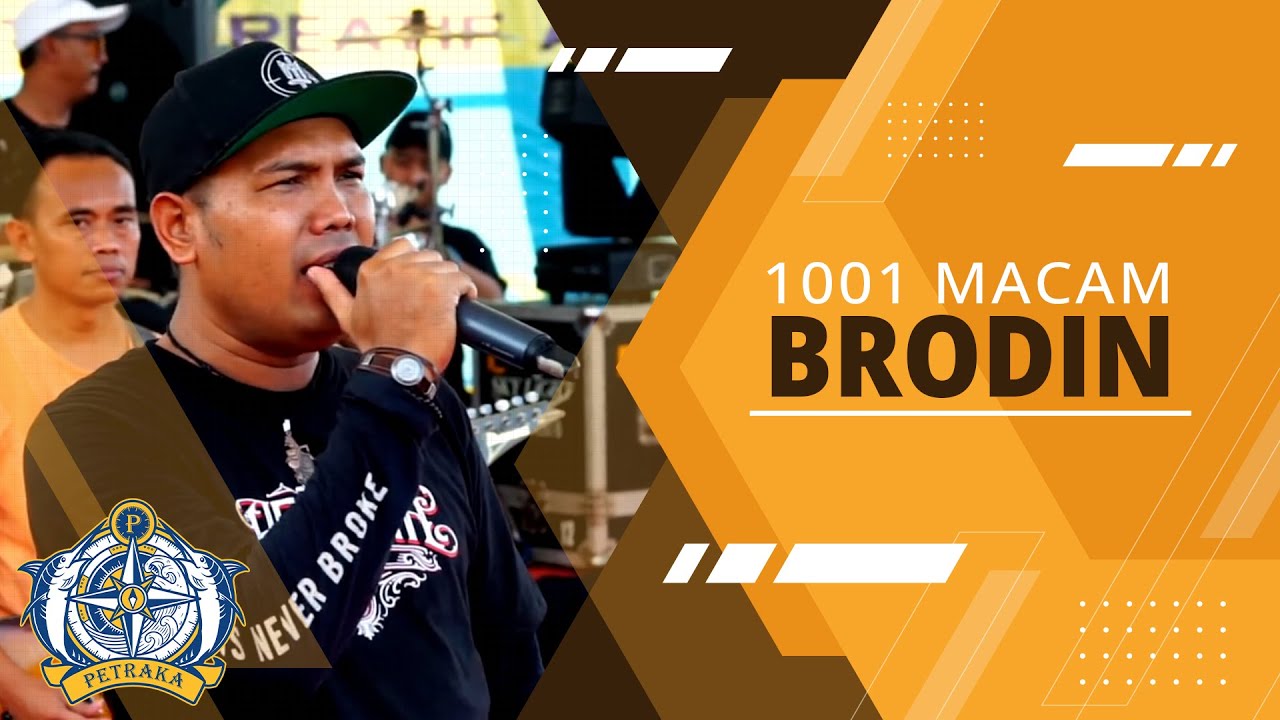 1001 MACAM - Brodin | New Pallapa Live Petraka 2023