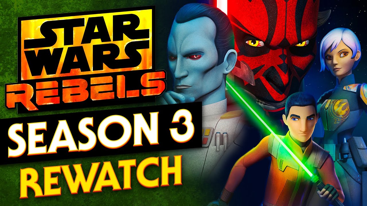 Star Wars Rebels Season Three Rewatch - Journey to Ahsoka