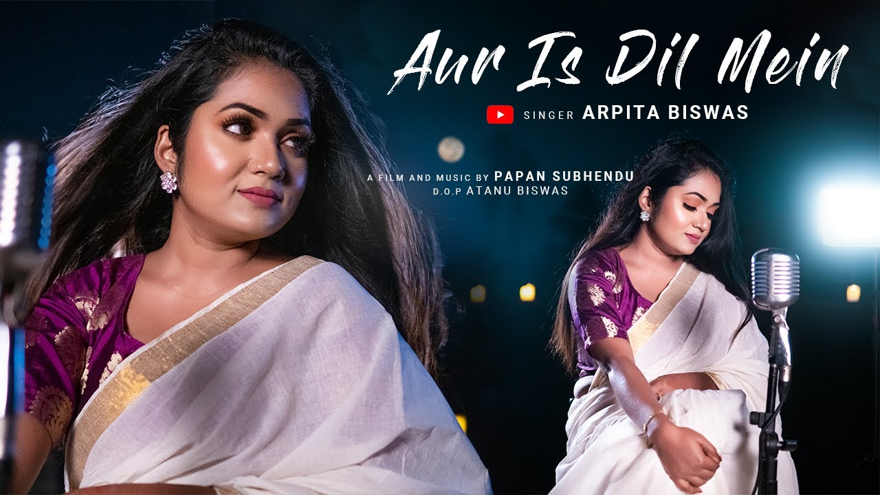Aur Is Dil Mein  | Arpita Biswas | Imaandaar | Hindi cover song