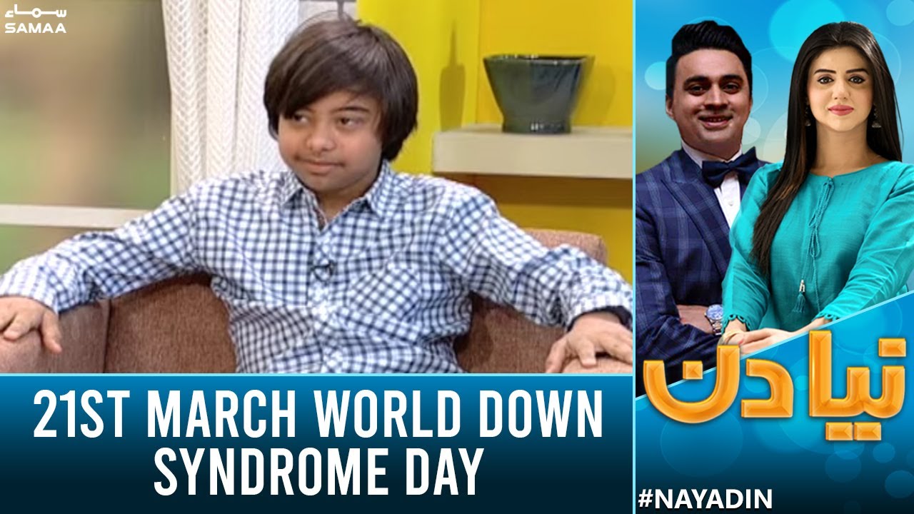 Naya Din - 21st March World Down Syndrome Day - 21 March 2022