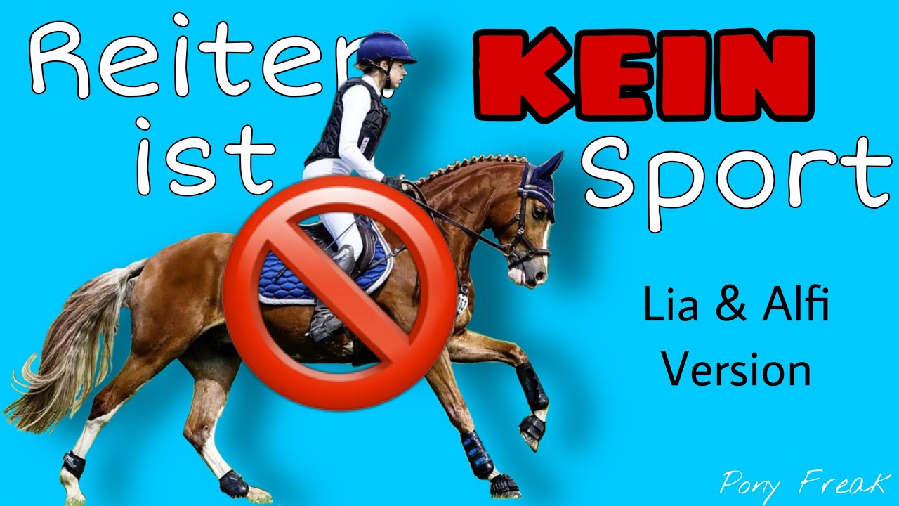 Reiten ist KEIN Sport?! - Lia & Alfi Version [FMV]