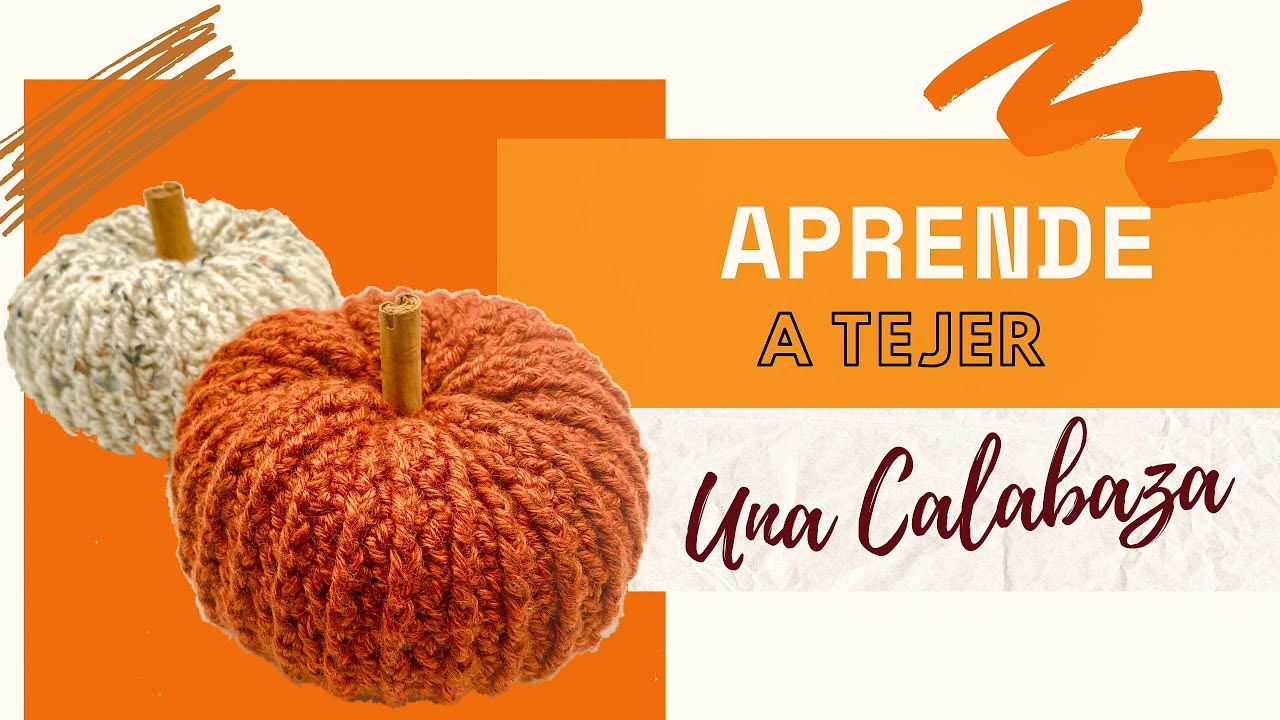 Calabaza a Crochet Paso a Paso