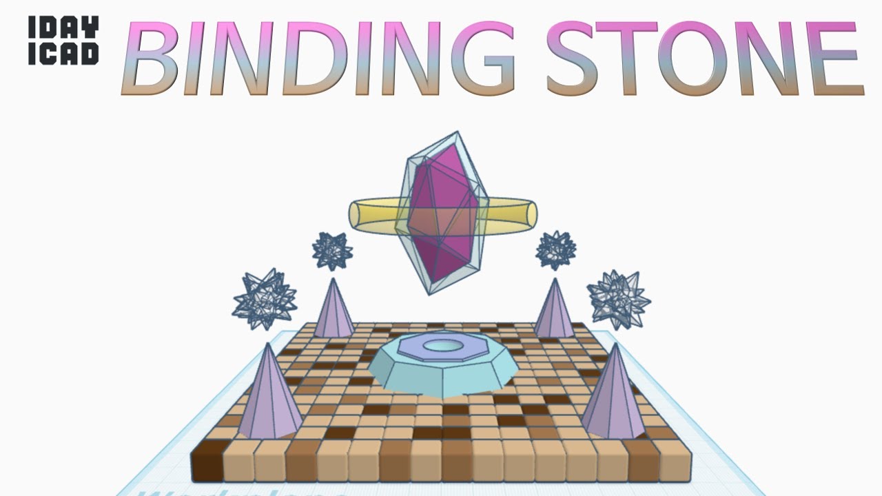 [1DAY_1CAD] BINDING STONE (Tinkercad : Design / Project / Education)