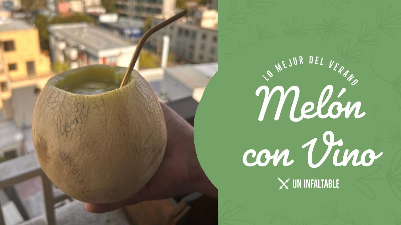 Como hacer Melon con vino, el mejor trago del verano