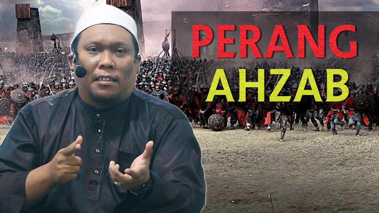 41 | Sejarah Perang Ahzab 1.0 | Ustaz Auni Mohamed | July 2016
