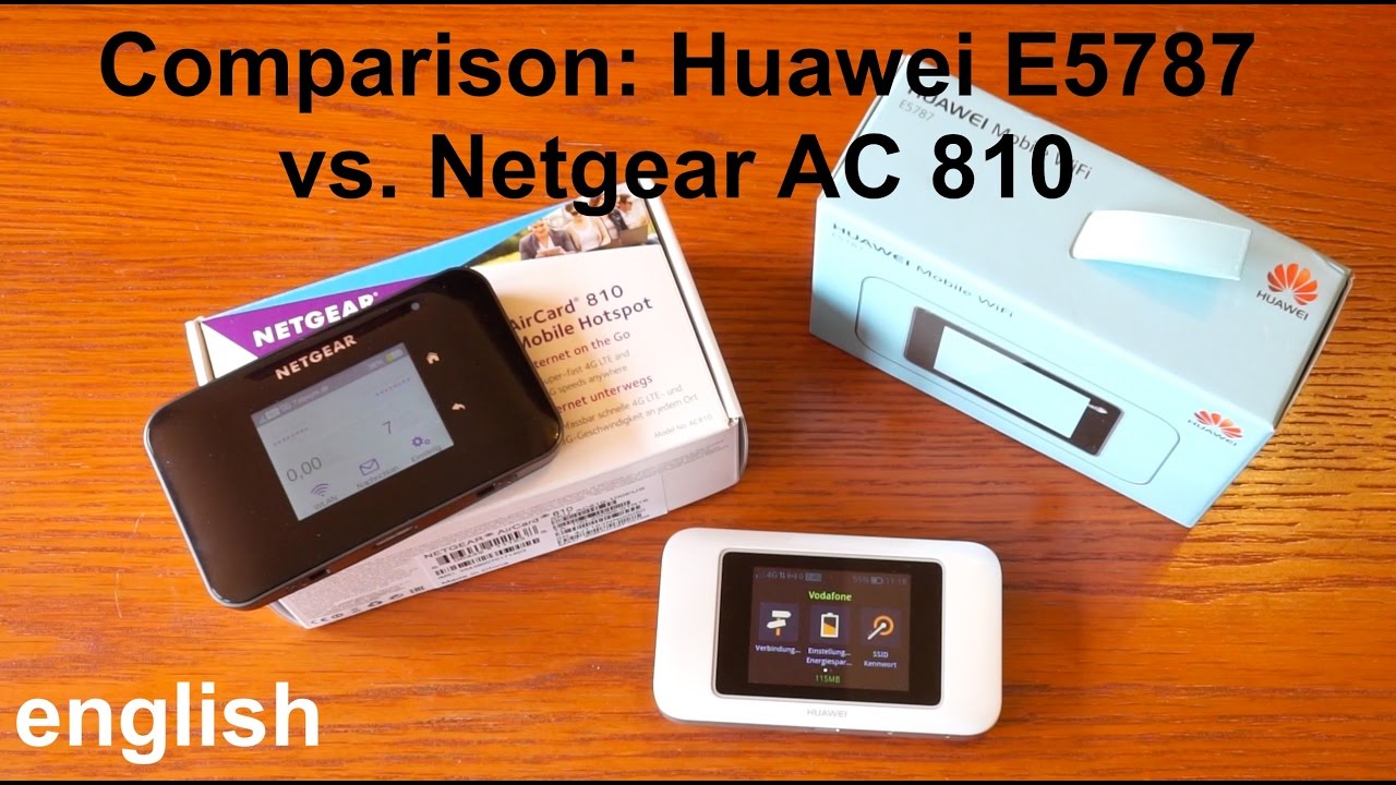 Comparison: Huawei E5787 vs. Netgear AC810 (english)