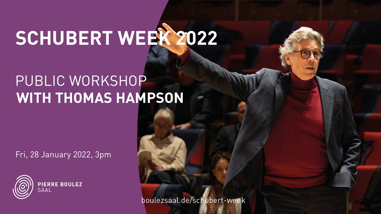 Schubert Week 2022: Public Workshop I with Thomas Hampson