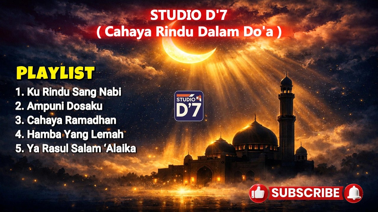 Studio D'7 - Album Cahaya Rindu dalam Do'a (Official Music Video) 2026