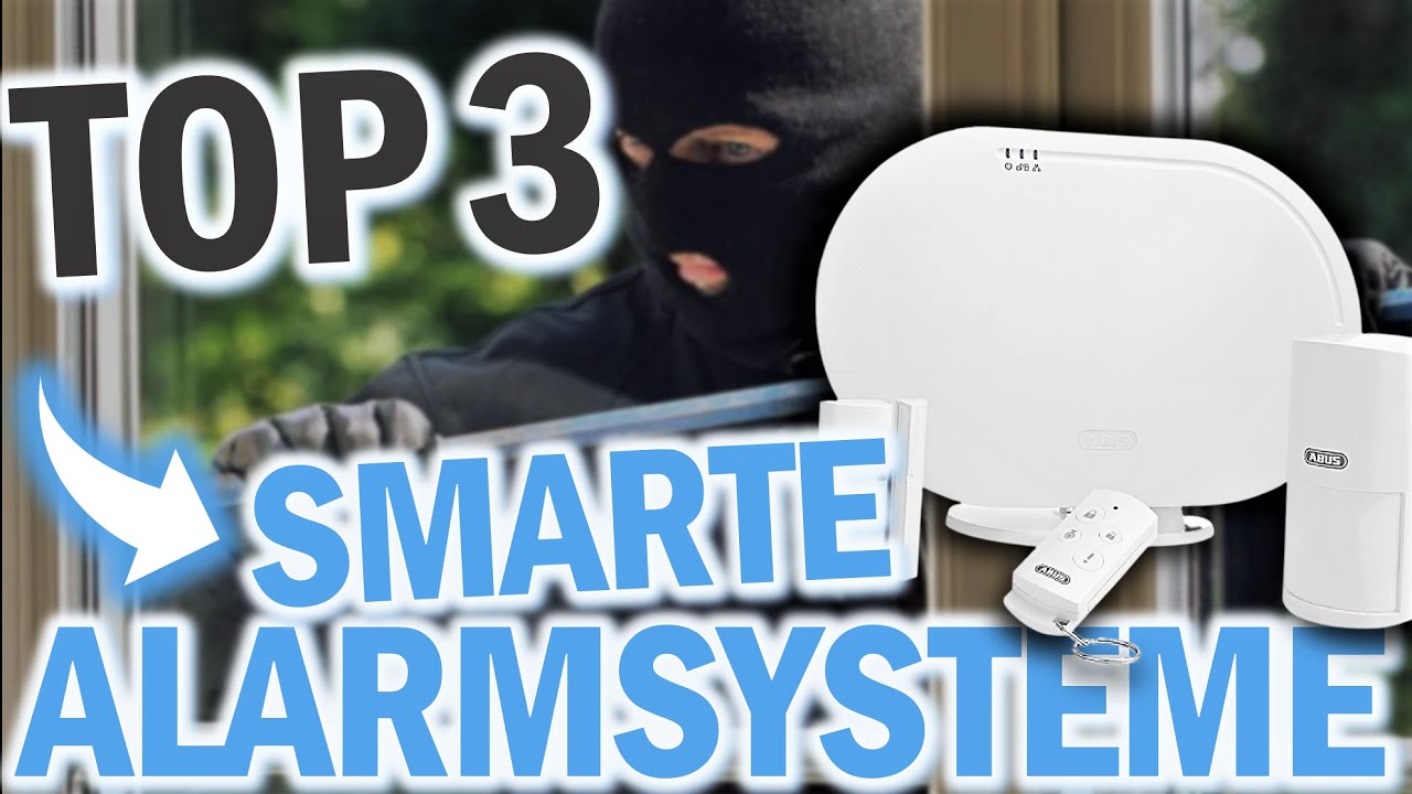 Die besten SMARTEN ALARMSYSTEME 2026 | Smarte Alarmsysteme Test | Homematic, Ring, Abus