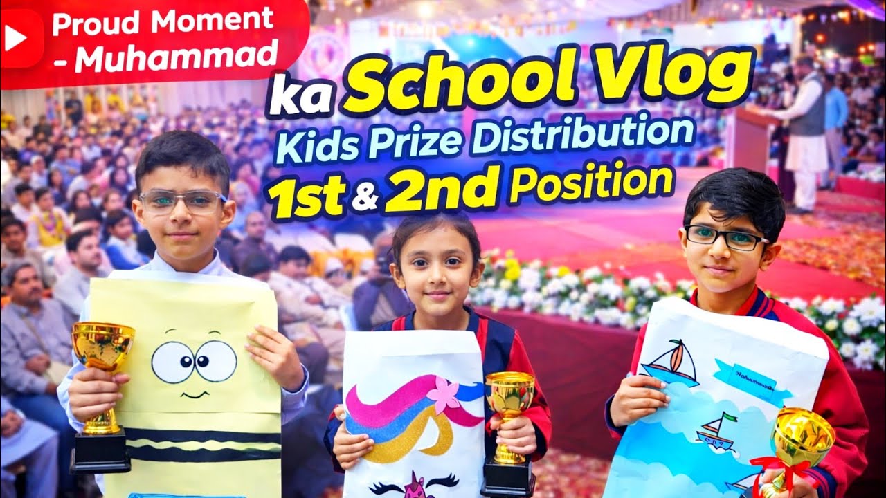 Muhammad Ka School Day | Kids Prize Distribution Vlog
