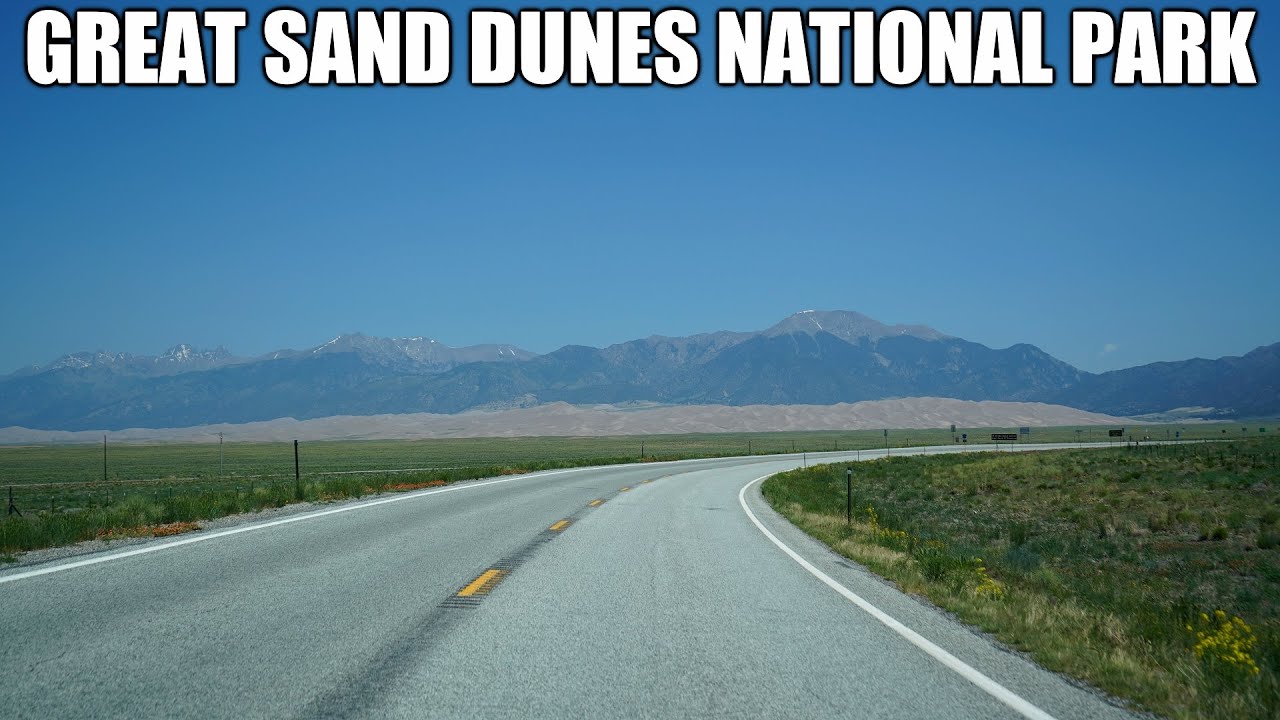 2K22 (EP 56) Driving into Great Sand Dunes National Park & Preserve in Colorado