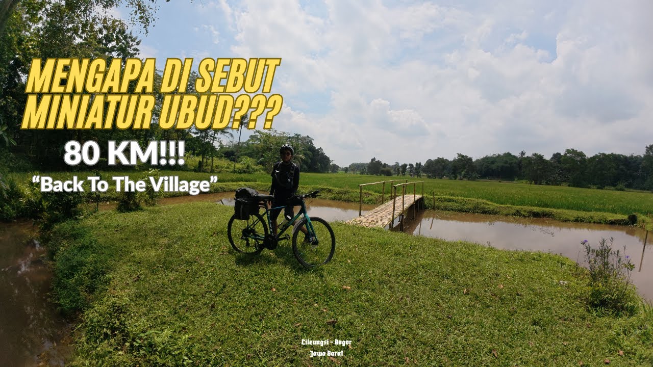 KENAPA TEMPAT INI DISEBUT MINIATUR UBUD? 😱 80KM GOWES KE SURGA TERSEMBUNYI!