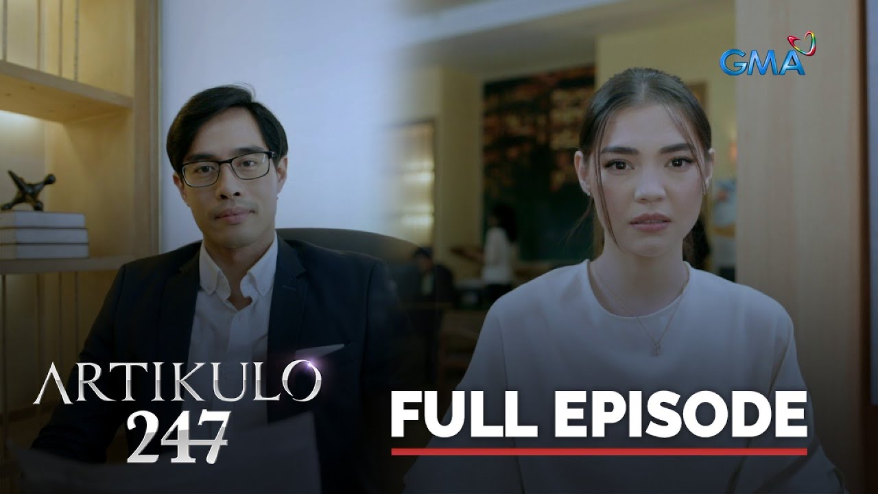 Artikulo 247: Full Episode 1 (Stream Together)