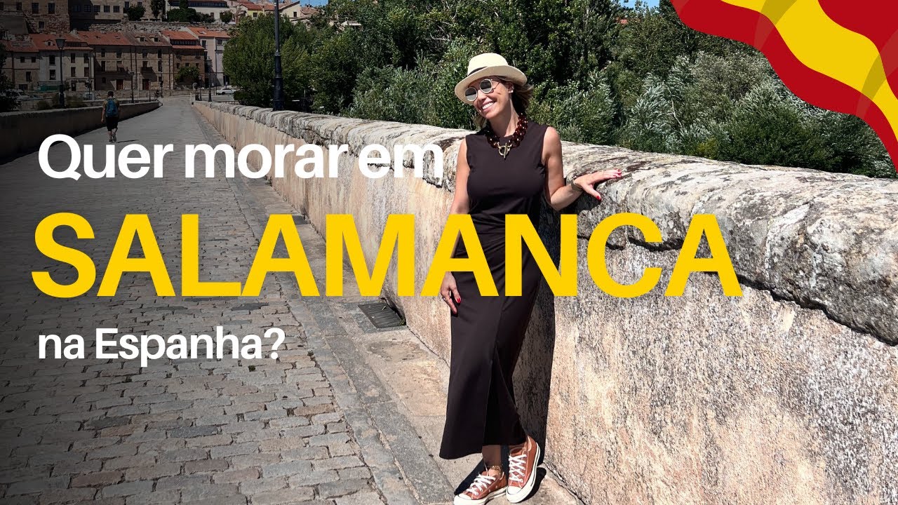 Quer morar em Salamanca, na Espanha? ✈️🇪🇸