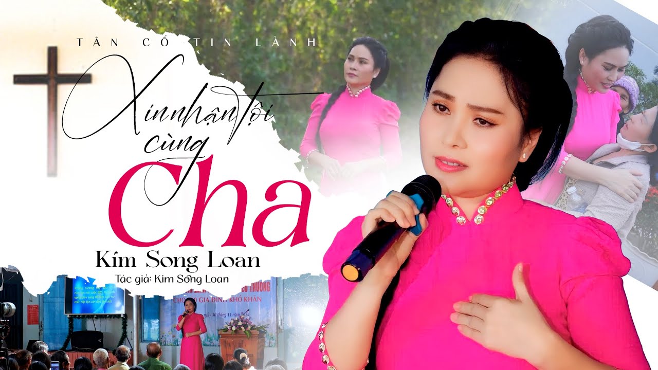 Tân Cổ Xin Nhận Tội Cùng Cha - Kim Song Loan 🔥 Tân Cổ Thánh Ca Gây Rúng Động Tâm Can Người Lỗi Tội
