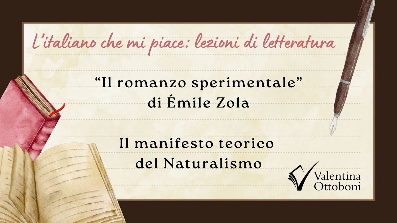 Il Naturalismo e il suo manifesto teorico.