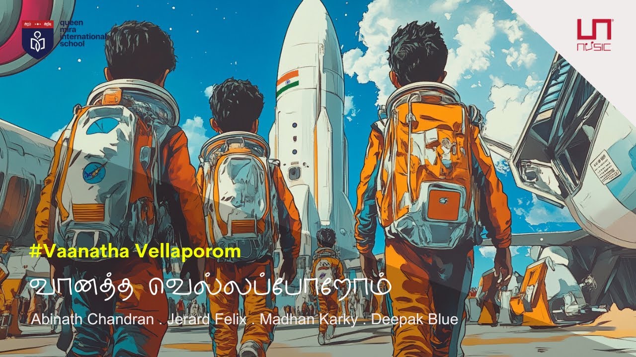 ISRO Space Anthem | Lyrical Video | Jerard Felix - Madhan Karky - Deepak Blue - Abinath Chandran
