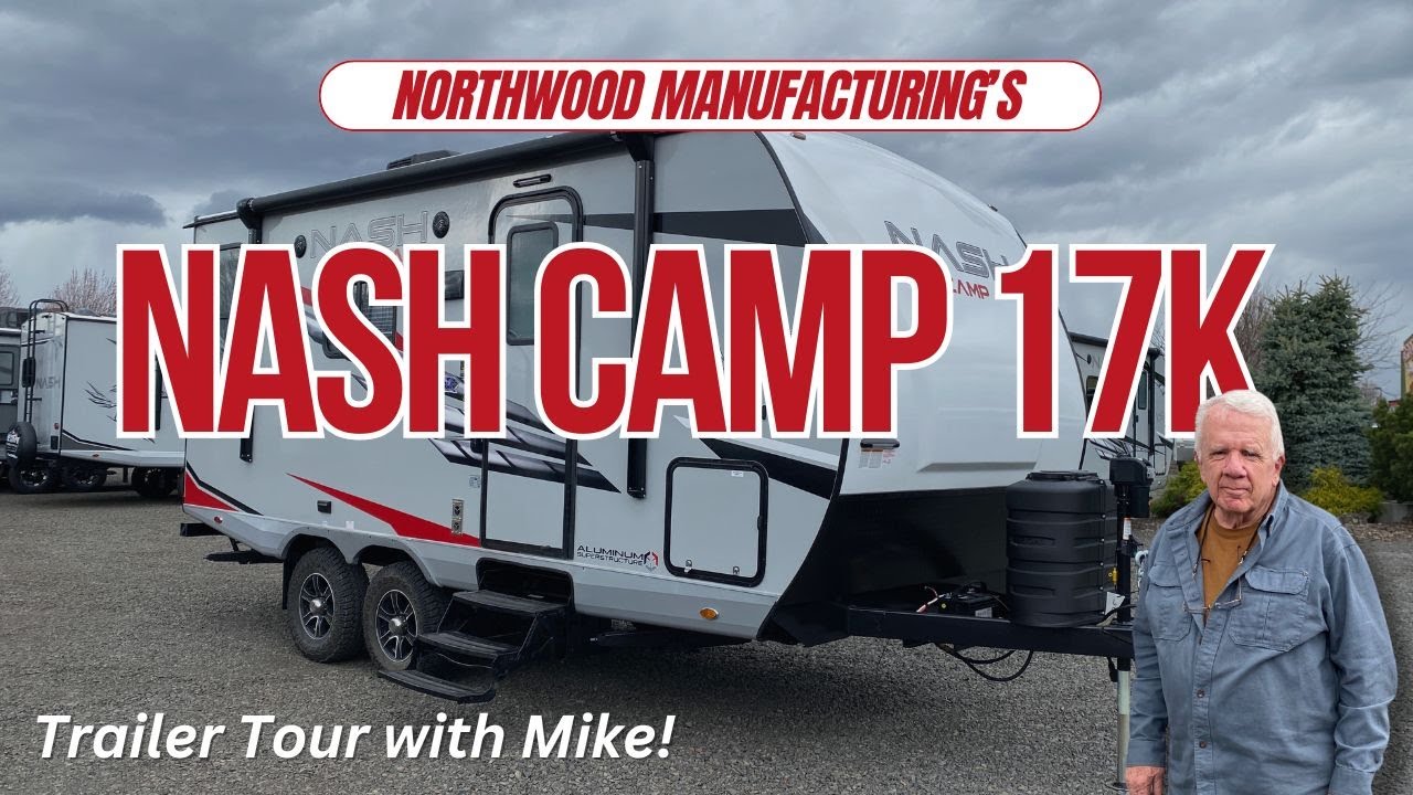 Explore the Nash 17K | The Ultimate Small Travel Trailer for Big Adventures