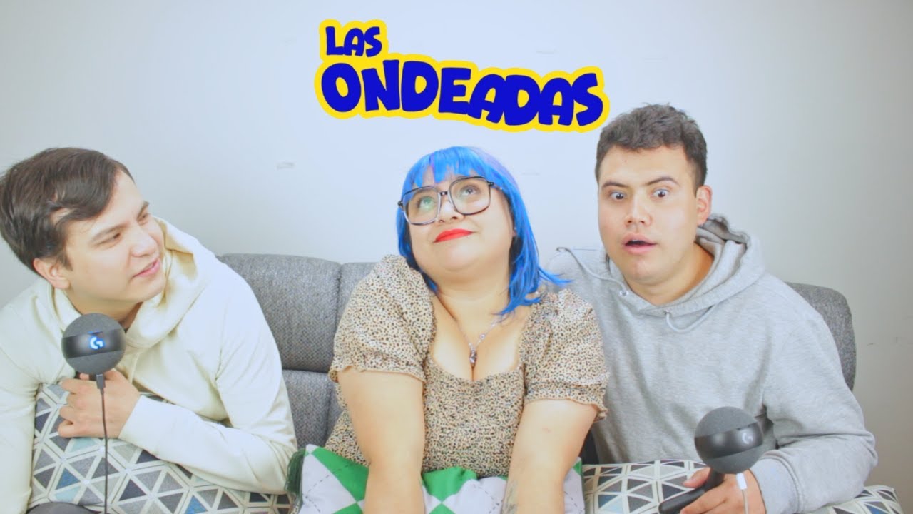 Las Ondeadas - Cap 15: Locuras por amor