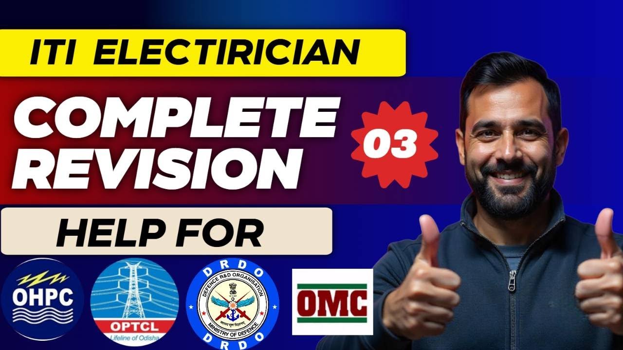 ⚡ITI ELECTRICIAN COMPLETE REVISION ⚡PYQ  CLASS 03 | Full Syllabus Basics | Exam-Oriented Preparation