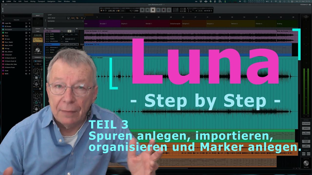 Luna - Step by Step  Teil 3 - Spuren anlegen und importieren