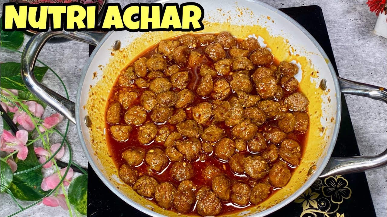 Instant Nutri Achar- Khankah style Nutri anchar-Soya chunk pickle-RAMADAN RECIPE